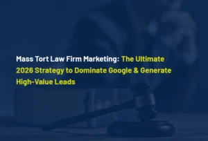 Mass-Tort-Law-Firm-Marketing